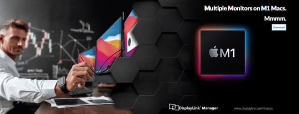 How to bypass Apple’s limitations and address more than two external displays with M1-based Macs